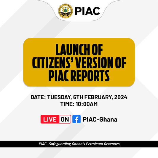 LAUNCH OF CITIZENS’ VERSION OF PIAC REPORTS